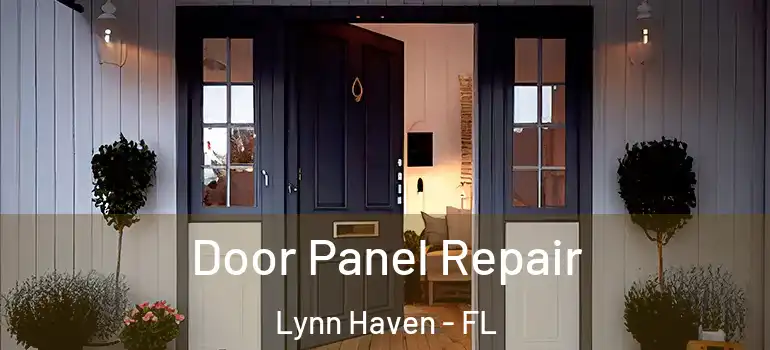 Door Panel Repair Lynn Haven - FL