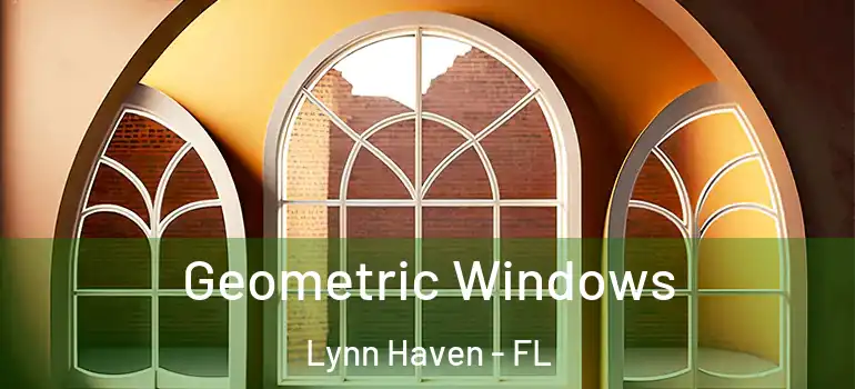 Geometric Windows Lynn Haven - FL