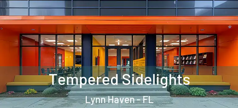  Tempered Sidelights Lynn Haven - FL