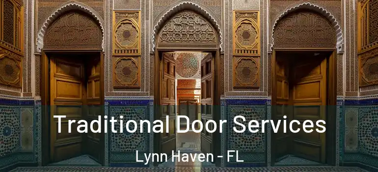  Traditional Door Services Lynn Haven - FL
