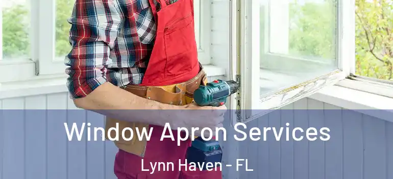 Window Apron Services Lynn Haven - FL